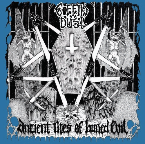 Coffin Dust : Ancient Rites of Buried Evil